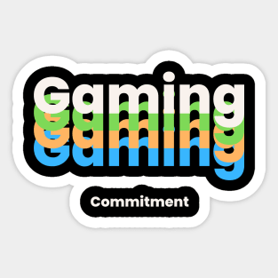 Gaming Commitment Sticker